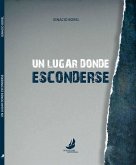 Un lugar donde esconderse (eBook, ePUB)