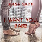 I want you, Babe (MP3-Download)