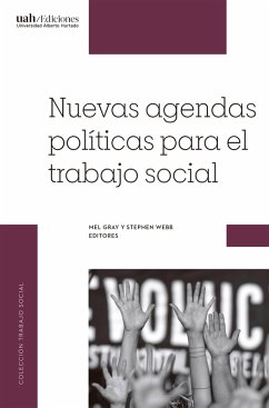Nuevas agendas políticas para el trabajo social (eBook, ePUB) - Varios Autores; Gray, Mel; Webb, Stephen