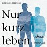 Nur kurz leben (MP3-Download) - Bild 1
