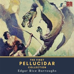 The First Pellucidar Collection (MP3-Download) - Burroughs, Edgar Rice