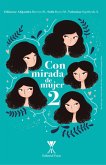 Con mirada de mujer 2 (eBook, ePUB)