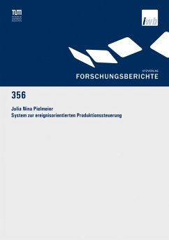 System zur ereignisorientierten Produktionssteuerung (eBook, PDF) - Pielmeier, Julia Nina