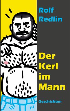 Der Kerl im Mann (eBook, ePUB) - Redlin, Rolf