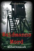 Waidmanns Mord (eBook, ePUB)