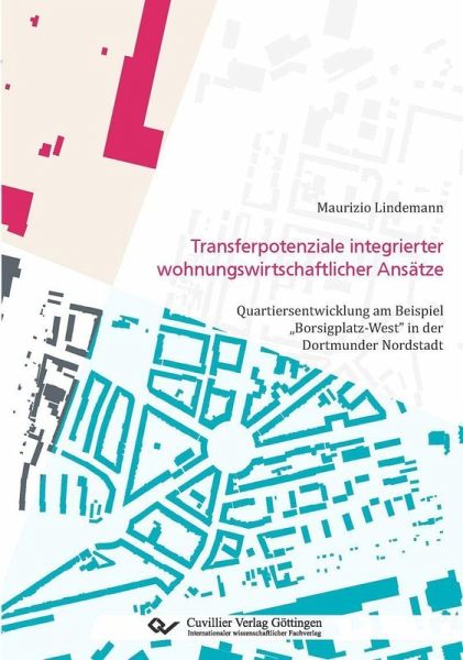 Transferpotenziale integrierter wohnungswirtschaftlicher Ansätze (eBook, PDF)