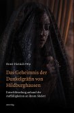 Das Geheimnis der Dunkelgräfin von Hildburghausen (eBook, PDF)