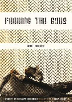 Feeding the Gods (eBook, ePUB) - Hamilton, Scott