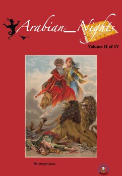 The Arabian Nights, Volume II of IV (eBook, ePUB) - Anonymous
