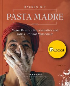 Backen mit Pasta Madre (eBook, ePUB) - Carpi, Vea