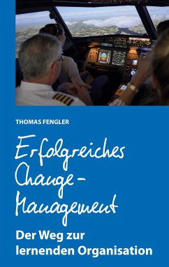 Erfolgreiches Change-Management (eBook, ePUB) - Fengler, Thomas