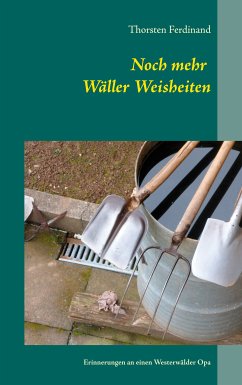 Noch mehr Wäller Weisheiten (eBook, ePUB) - Ferdinand, Thorsten