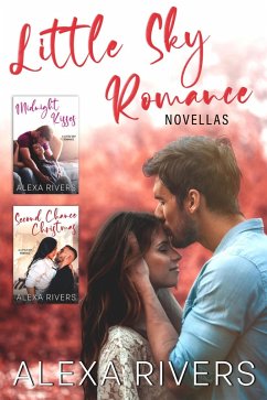 Little Sky Romance Novellas (eBook, ePUB) - Rivers, Alexa