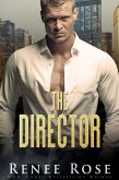 The Director (Chicago Bratva, #1) (eBook, ePUB)