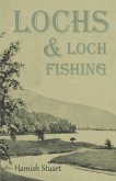 Lochs & Loch Fishing (eBook, ePUB)