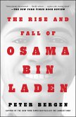The Rise and Fall of Osama bin Laden (eBook, ePUB)