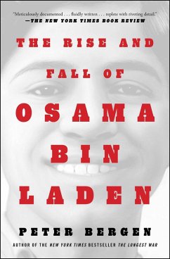 The Rise and Fall of Osama bin Laden (eBook, ePUB) - Bergen, Peter L.