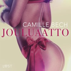 Jouluaatto - eroottinen novelli (MP3-Download) - Bech, Camille