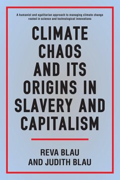Cover Climate Chaos and its Origins in Slavery and Capitalism (eBook, ePUB)