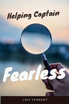 Helping Captain Fearless (eBook, ePUB) - Tennant, Lois