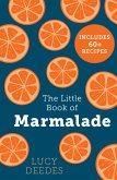 The Little Book of Marmalade (eBook, ePUB)