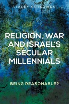 Cover Religion, war and Israel's secular millennials (eBook, ePUB)