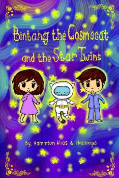 Bintang the Cosmocat and the Star Twins (eBook, ePUB) - Alias, Aammton