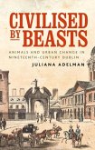 Civilised by beasts (eBook, ePUB)