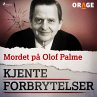 Mordet på Olof Palme (MP3-Download) - Bild 1