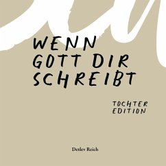 Wenn Gott dir schreibt (MP3-Download) - Reich, Detlev