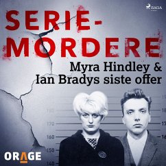 Myra Hindley & Ian Bradys siste offer (MP3-Download) - Orage