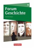Forum Geschichte 9. Jahrgangsstufe - Gymnasium Bayern - Das kurze 20. Jahrhundert