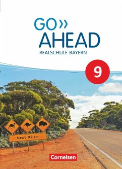 Go Ahead 9. Jahrgangsstufe - Ausgabe für Realschulen in Bayern - Schülerbuch - Forstner, Christina;Baader, Annette;Berold, Klaus