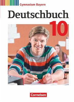 Deutschbuch Gymnasium - Bayern - Neubearbeitung - 10. Jahrgangsstufe. Schülerbuch - Lessing, Michael;Hahnemann, Stefan;Rühle, Christian