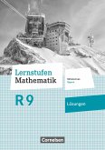 Lernstufen Mathematik 9. Jahrgangsstufe - Mittelschule Bayern - Lösungen zum Schülerbuch