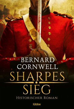 Sharpes Sieg / Richard Sharpe Bd.2 - Cornwell, Bernard