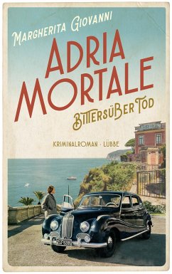 Bittersüßer Tod / Adria mortale Bd.1 - Giovanni, Margherita