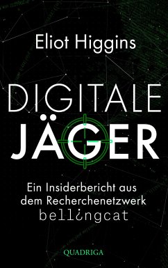 Digitale Jäger - Higgins, Eliot