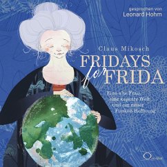 Fridays for Frida - Mikosch, Claus