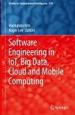 Software Engineering in IoT, Big Data, Cloud and Mobile Computing