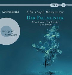 Der Fallmeister - Ransmayr, Christoph