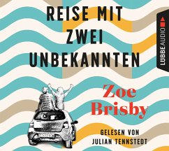 Reise mit zwei Unbekannten - Brisby, Zoe