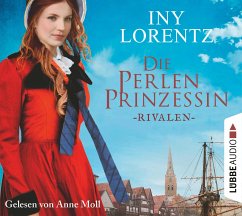 Rivalen / Die Perlenprinzessin Bd.1 (6 Audio-CDs) - Lorentz, Iny
