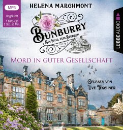 Mord in guter Gesellschaft / Bunburry Bd.6 (1 MP3-CD) - Marchmont, Helena