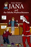 Jana und der falsche Weihnachtsmann