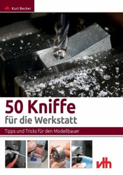 50 Kniffe für die Werkstatt - Becker, Kurt