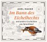 Im Bann des Eichelhechts (2 mp3 CDs) - Bild 1