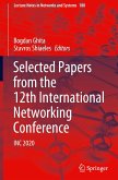 Selected Papers from the 12th International Networking Conference