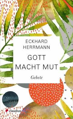 Gott macht Mut - Herrmann, Eckhard