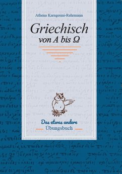 Griechisch von A bis O - Karagouni-Rehrmann, Athena